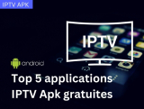 Top 5 applications IPTV Apk gratuites